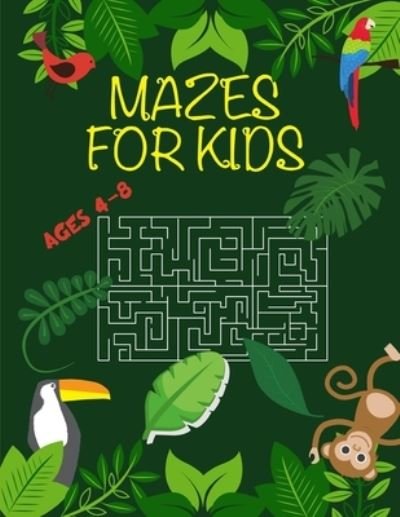 Cover for Mk El Nadi · Mazes for Kids (Paperback Book) (2020)