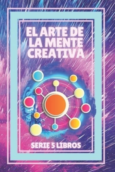 Cover for Mentes Libres · El Arte de la Mente Creativa (Paperback Book) (2021)