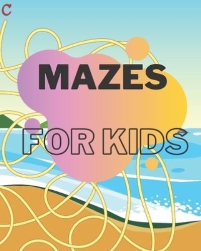 Cover for Rida Aid · Mazes for kids (Pocketbok) (2021)