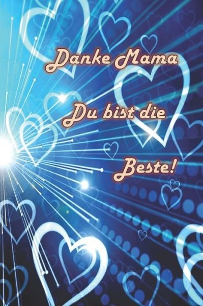 Cover for Holly · Danke Mama Du bist die Beste (Paperback Book) (2020)