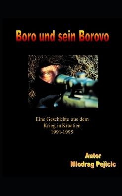Cover for Miodrag Pejicic · Boro und sein Borovo (Pocketbok) (2020)