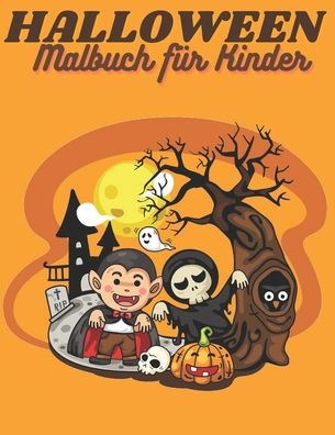 Cover for Trendy Art · HALLOWEEN Malbuch fur Kinder (Paperback Book) (2020)