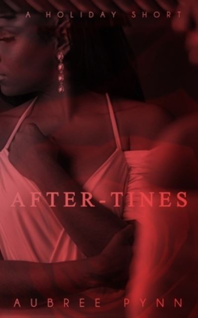 Cover for Aubree Pynn · After-Tines (Paperback Book) (2021)