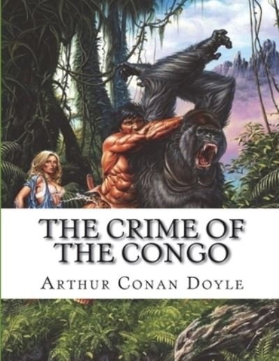 Cover for Arthur Conan Doyle · The Crime of the Congo (Paperback Bog) (2021)