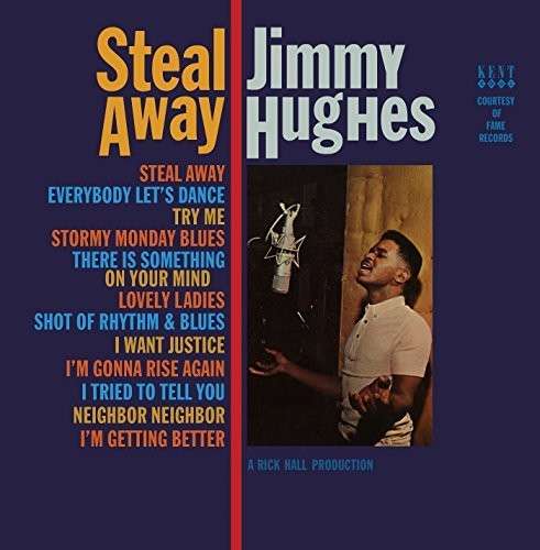 Cover for Jimmy Hughes · Steal Away (LP) [Reissue edition] (2014)