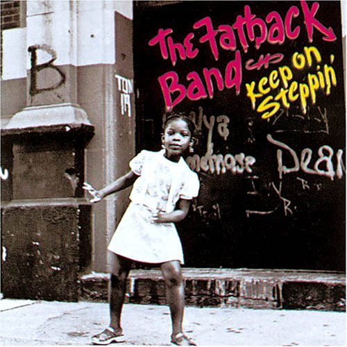 Keep On Steppin - Fatback Band - Música - ACE RECORDS - 0029667370110 - 29 de noviembre de 2010