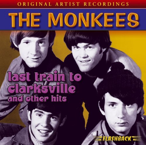Cover for Monkees · Last Train To Clarksville (CD) (1990)