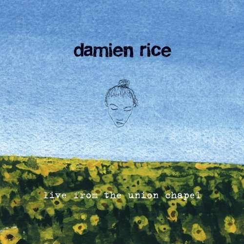 Cover for Damien Rice · Live from the Union Chapel (CD) (2007)