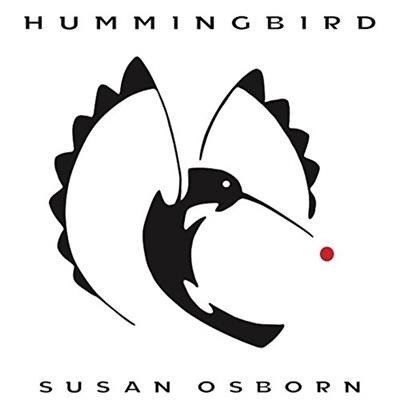 Cover for Susan Osborn · Hummingbird (CD) (2016)