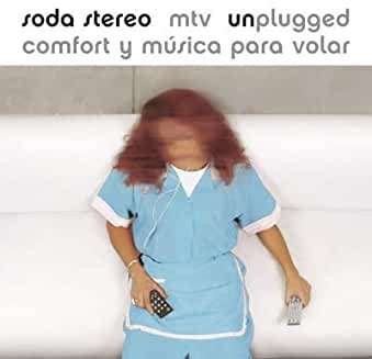 Comfort Y Musica Para Volar: MTV Unplugged - Soda Stereo - Musikk - SON - 0194398219110 - 29. januar 2021