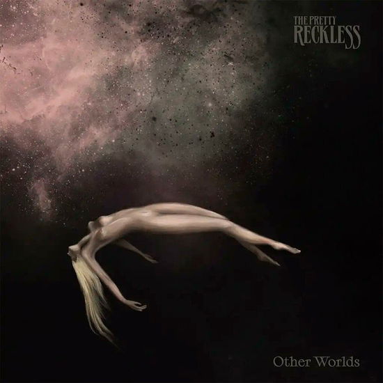 Other Worlds - The Pretty Reckless - Music - CENTURY MEDIA - 0196587646110 - February 17, 2023