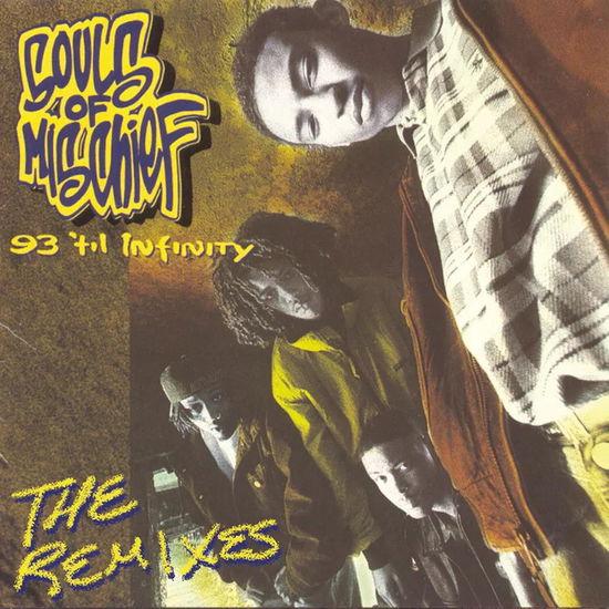 Cover for Souls of Mischief · 93 'til Infinity (the Remixes) (LP) [Black Friday 2023 edition] (2023)