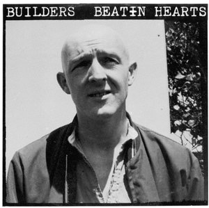 Cover for Builders · Beatin Hearts (LP) (2016)