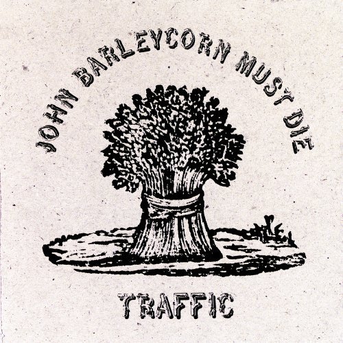 Cover for Traffic · Traffic - John Barleycorn Must Die (D (CD) [Deluxe edition] (2011)