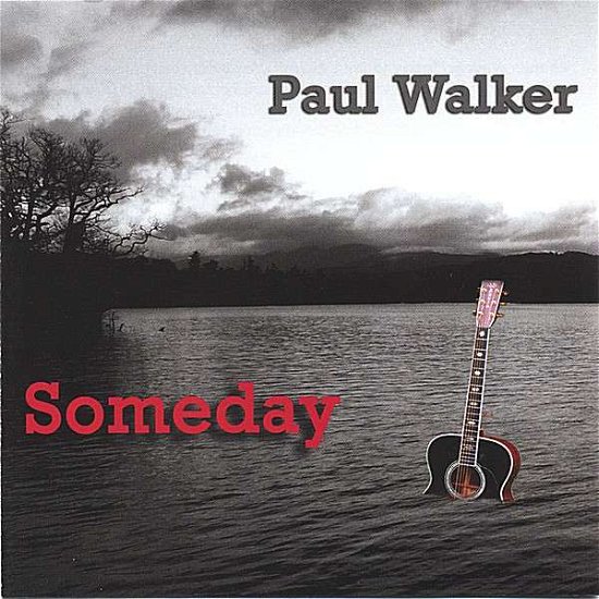 Cover for Paul Walker · Someday (CD) (2005)