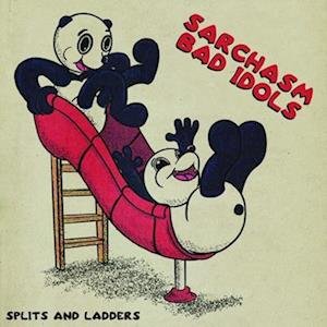Cover for Sarchasm &amp; Bad Idols · Splits And Ladders (LP) (2023)