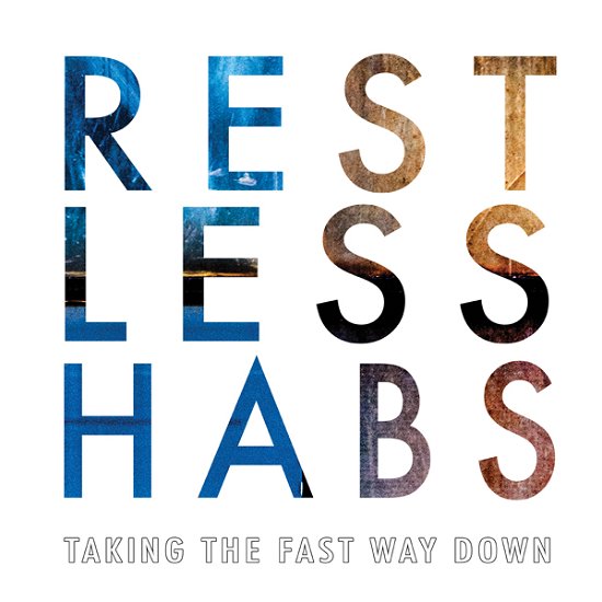 Cover for Restless Habs · Taking the Fast Way Down (Kassette) (2023)