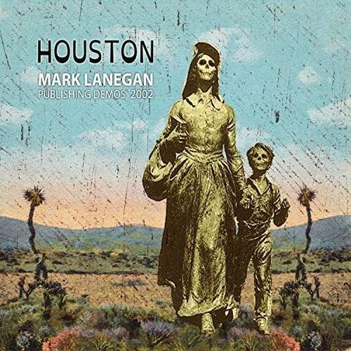 Cover for Mark Lanegan · Houston Publishing Demos 2002 (LP) (2015)