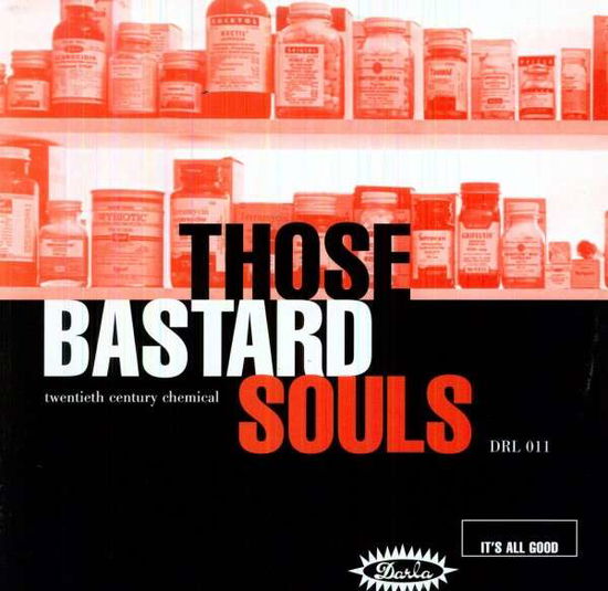 Cover for Those Bastard Souls · Twentieth Century Chemical (LP) (1996)