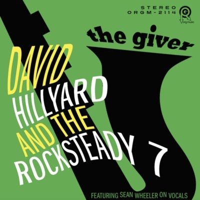 Cover for Hillyard, David &amp; The Rocksteady 7 · Giver (LP) [Coloured edition] (2018)