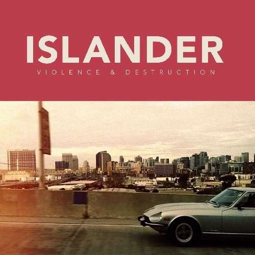 Cover for Islander · Violence &amp; Destruction (LP) [Limited edition] (2021)