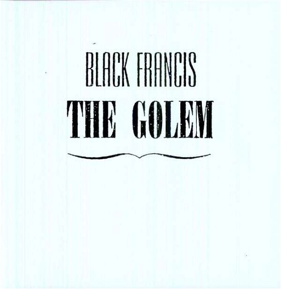 Cover for Black Francis · Golem (LP) (2012)