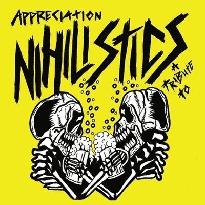 Cover for Nihilistics · Appreciation: A Tribute To The Nihilistics (LP) (2023)