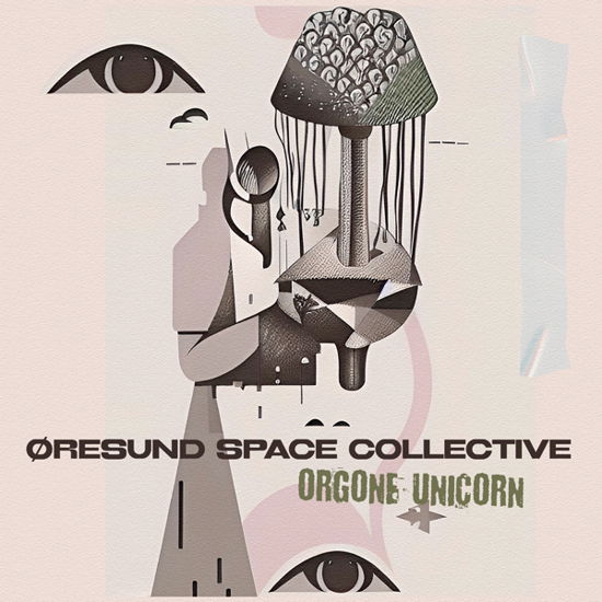 Orgone Unicorn - Øresund Space Collective - Muzyka - LASERS EDGE - 0763232108110 - 26 lipca 2024