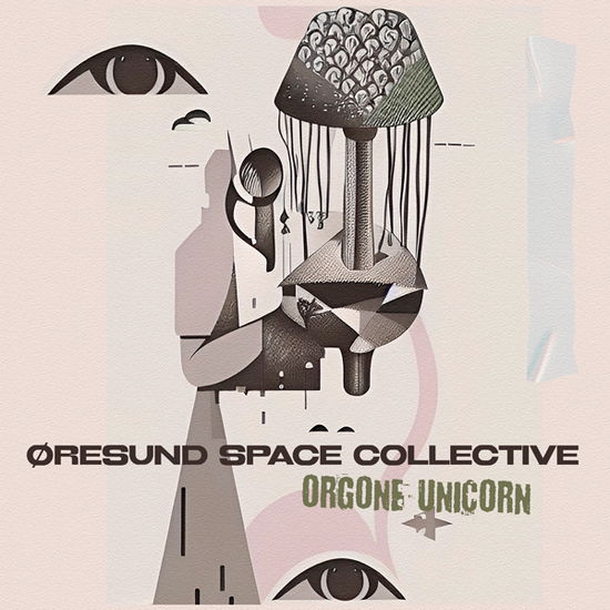 Orgone Unicorn - Øresund Space Collective - Música - LASERS EDGE - 0763232108110 - 26 de julho de 2024