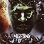 Cover for Cephalic Carnage · Conforming to Abnormality (LP) [Remastered edition] (2008)