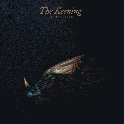 Keening · Little Bird (LP) (2023)