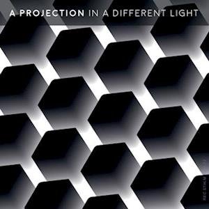 Cover for A Projection · In A Different Light (LP) (2023)