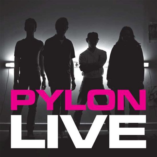 Cover for Pylon · Pylon Live (LP) (2016)