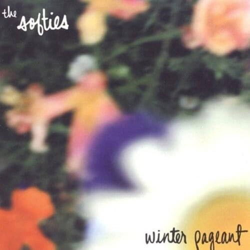 Cover for Softies the · Winter Pageant (LP) (2024)