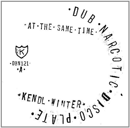 Cover for Kendl Winter · At the Same Time B/w the Same Version (7&quot;) (2011)