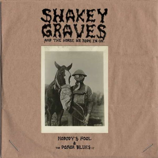 Shakey Graves and the Horse He Rode in O - Shakey Graves - Musik - Dualtone - 0803020182110 - 30. juni 2017