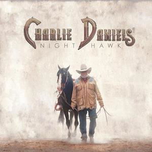 Cover for Charlie Daniels · Night Hawk (LP) [Limited edition] (2023)