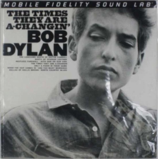 Times They Are A-changin' - Bob Dylan - Musiikki - MOBILE FIDELITY SOUND LAB - 0821797242110 - lauantai 30. kesäkuuta 1990