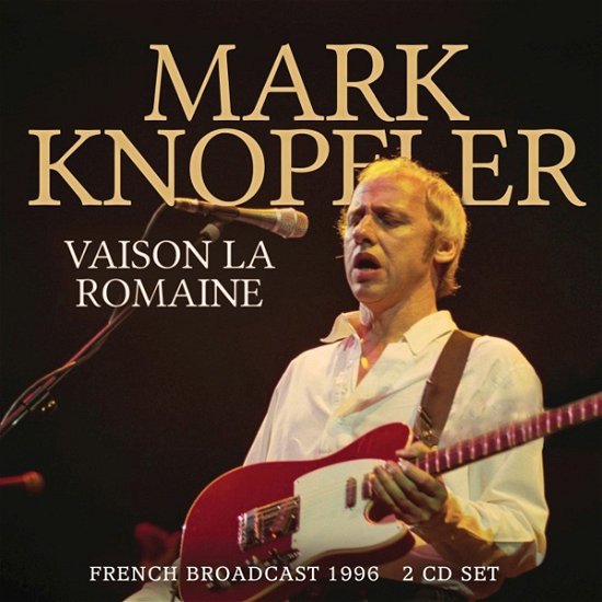 Cover for Mark Knopfler · Mark Knopfler - Vaison La Romaine (CD) (2023)