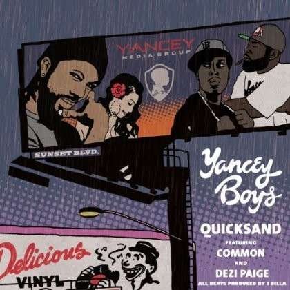 Cover for Yancey Boys · Quick Sand (12&quot;) (2013)