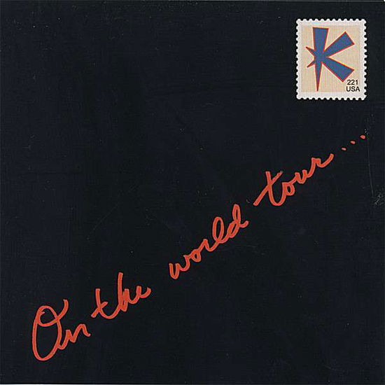 Cover for Kellys · On the World Tour (CD)