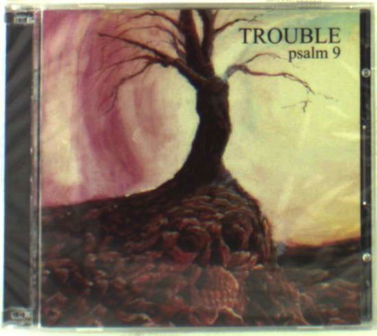 Psalm 9 - Trouble - Muzyka - KOCH INTERNATIONAL - 0878667000110 - 24 października 2006