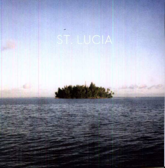 Cover for St. Lucia (LP) (2012)