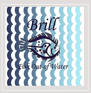 Cover for Brill · Fish out of Water (CD) (2015)