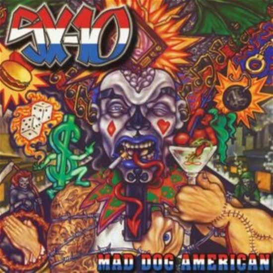 Mad Dog American - Sx-10 - Music - CLEOPATRA RECORDS - 0889466342110 - July 7, 2023