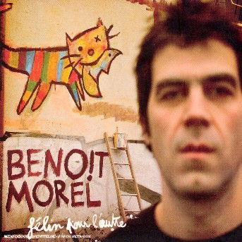 Cover for Benoit Morel · Felin Pour L'autre (CD) (2006)