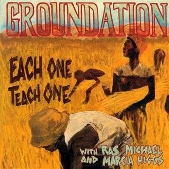 Each One Teach One - Groundation - Musik - NAIVE - 3298498191110 - 25. August 2009