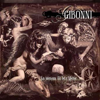 Cover for Gibonni · Sa Mnom Ili Bez Mene (CD) (2021)