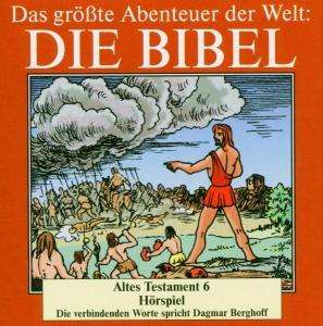 Cover for Audiobook · Die Bibel-altes Test 6-das Hörspiel (Hörbok (CD)) (2003)