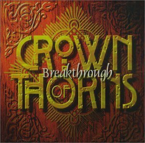 Cover for Crown of Thorns · Breakthrough (CD) (2006)